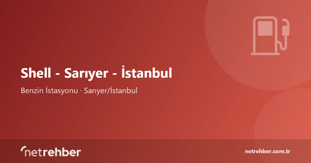 Shell - Sarıyer - İstanbul kapak görseli