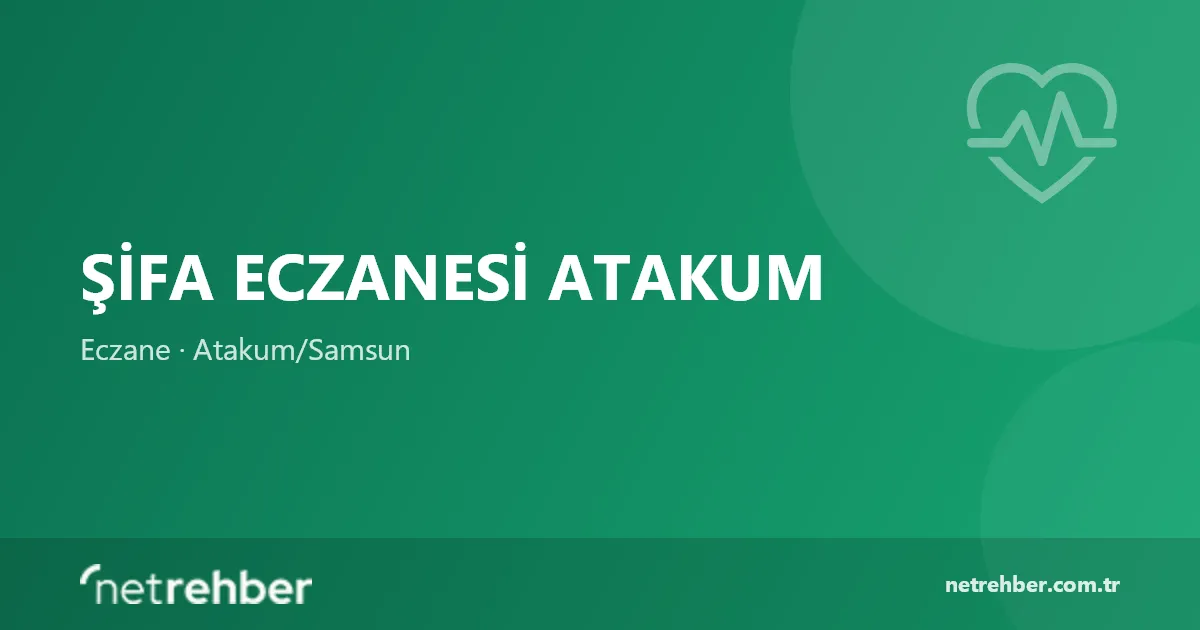 Şifa Eczanesi Atakum kapak görseli