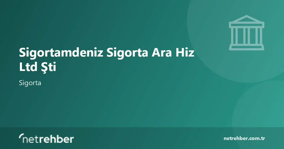 Sigortamdeniz Sigorta Ara Hiz Ltd Şti kapak görseli