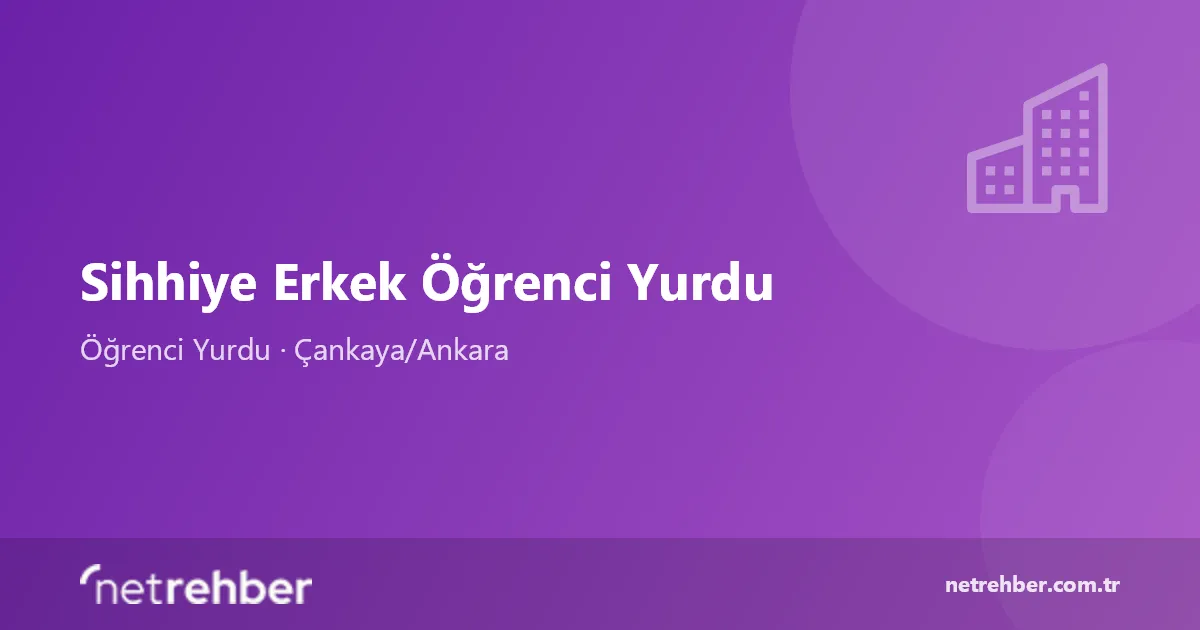 Sihhiye Erkek Öğrenci Yurdu kapak görseli