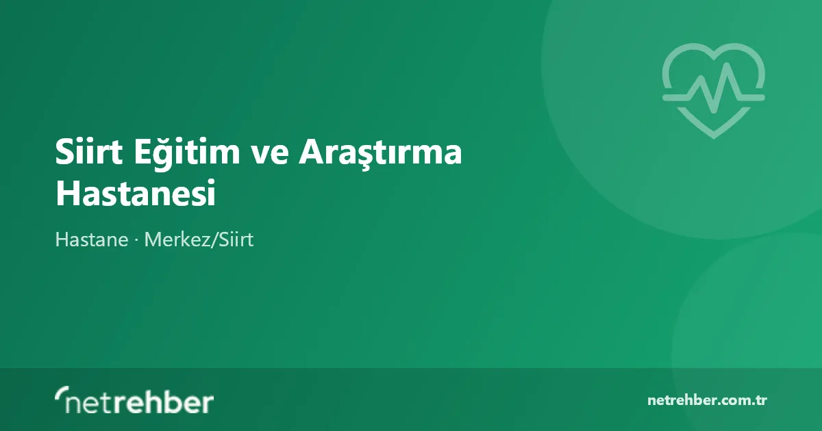 Siirt Eğitim ve Araştırma Hastanesi kapak görseli