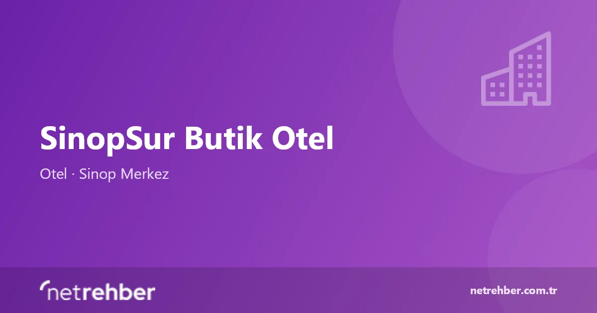 SinopSur Butik Otel kapak görseli