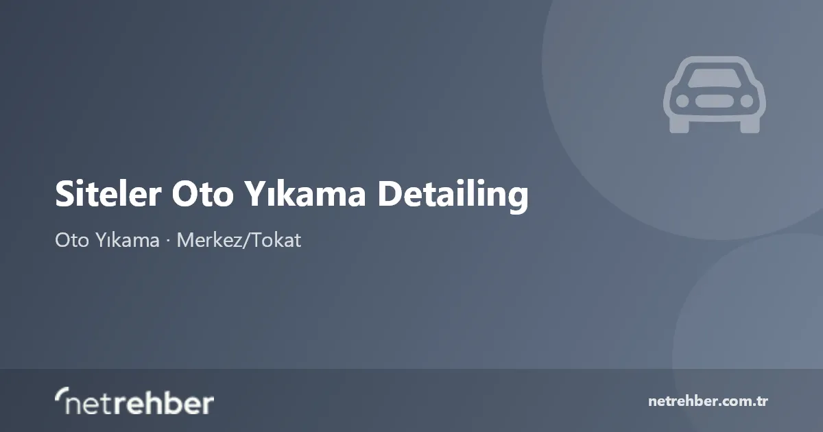 Siteler Oto Yıkama Detailing kapak görseli