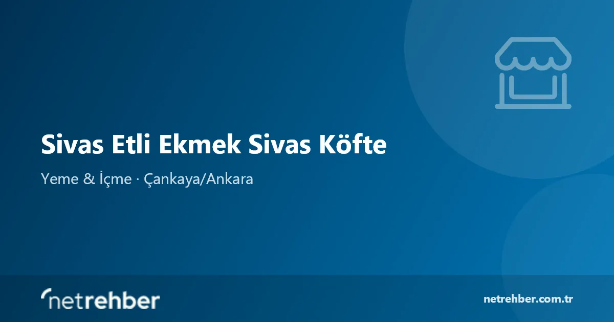 Sivas Etli Ekmek Sivas Köfte kapak görseli