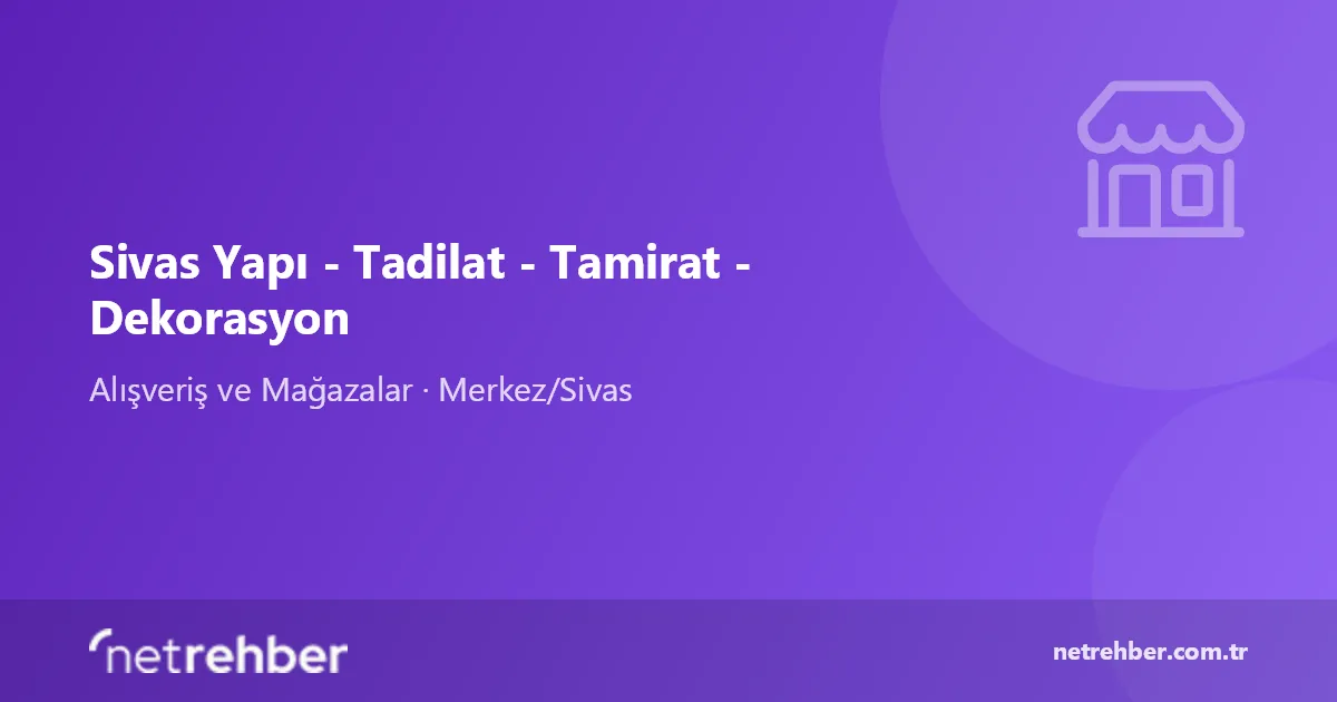 Sivas Yapı - Tadilat - Tamirat - Dekorasyon kapak görseli