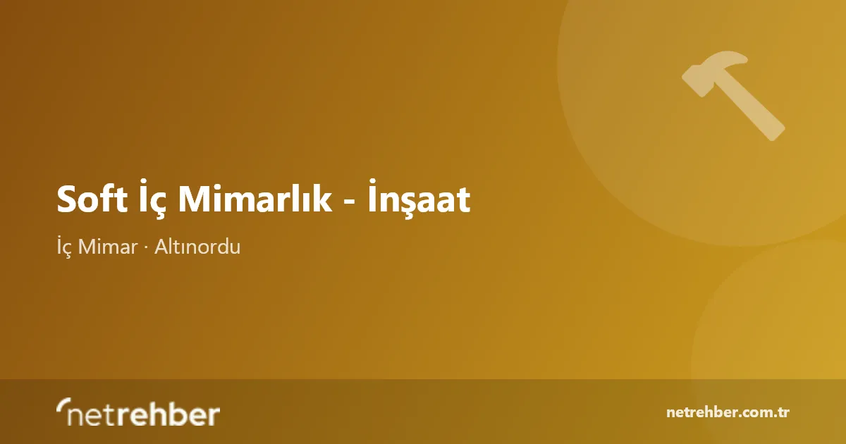 Soft İç Mimarlık - İnşaat kapak görseli