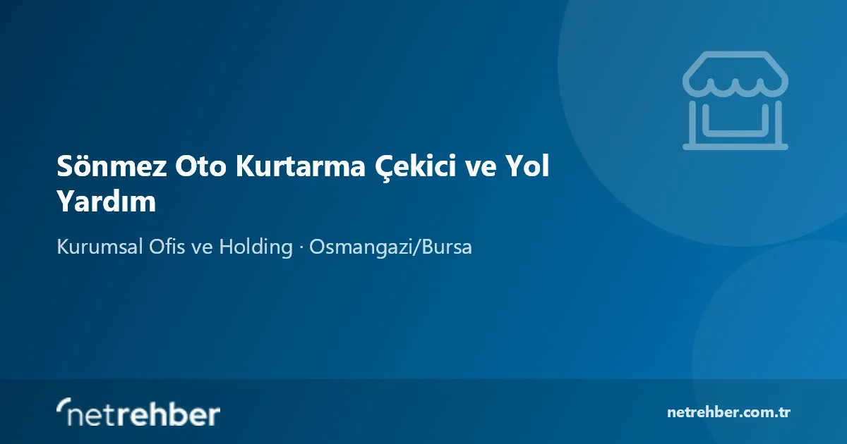 Sönmez Oto Kurtarma Çekici ve Yol Yardım kapak görseli