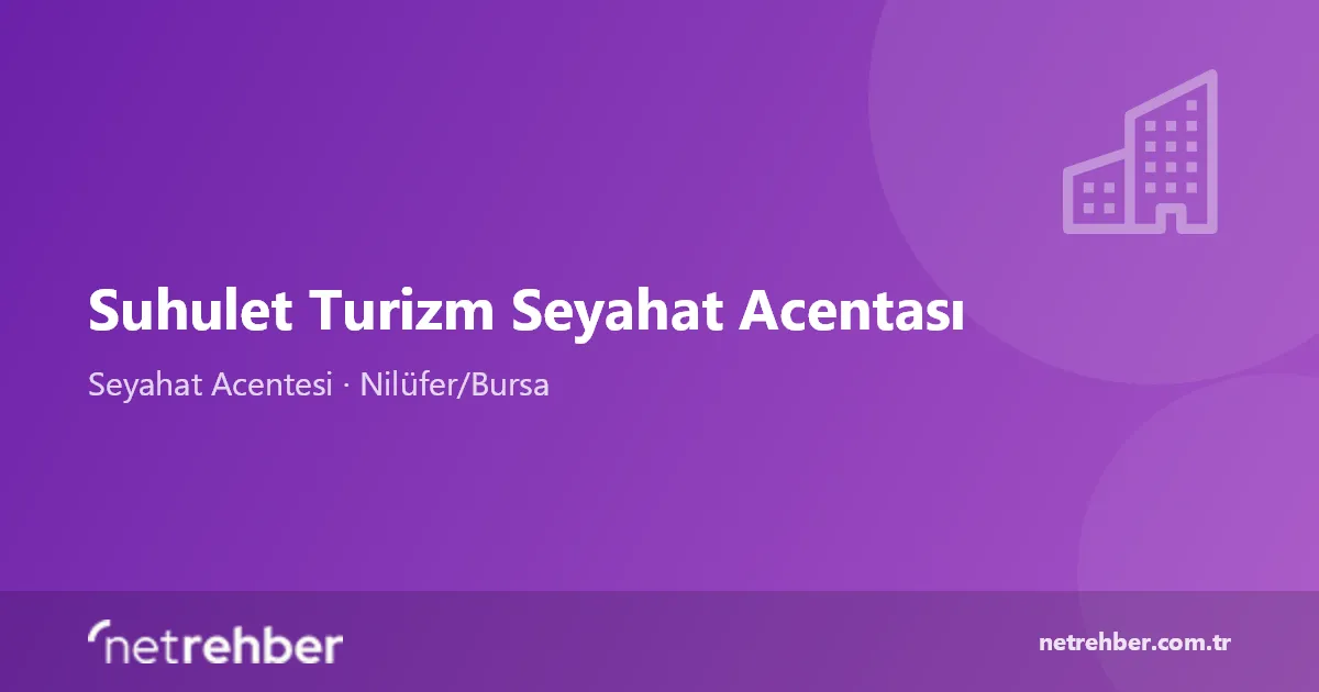 Suhulet Turizm Seyahat Acentası kapak görseli