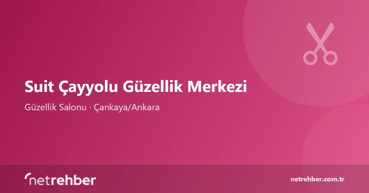 Suit Çayyolu Güzellik Merkezi kapak görseli