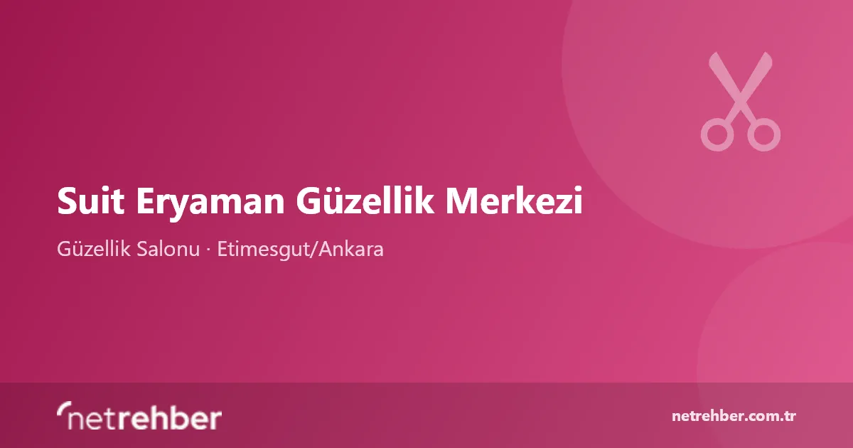 Suit Eryaman Güzellik Merkezi kapak görseli