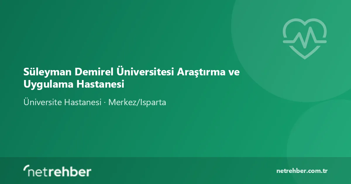 Süleyman Demirel Üniversitesi Araştırma ve Uygulama Hastanesi kapak görseli
