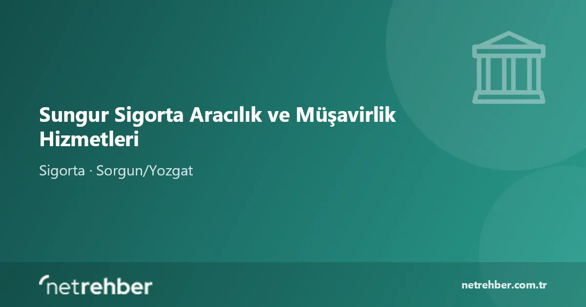 Sungur Sigorta Aracılık ve Müşavirlik Hizmetleri kapak görseli