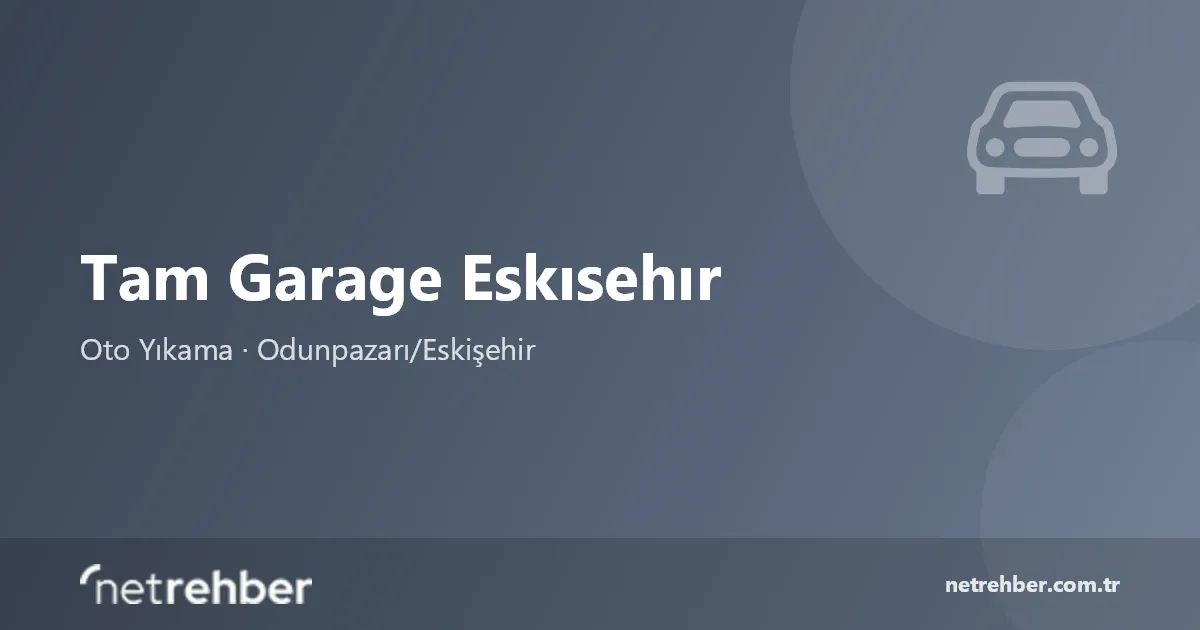 Tam Garage Eskısehır kapak görseli