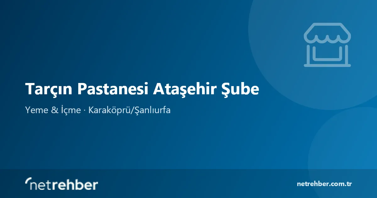Tarçın Pastanesi Ataşehir Şube kapak görseli