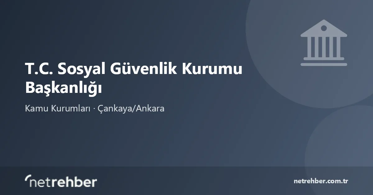 T.C. Sosyal Güvenlik Kurumu Başkanlığı kapak görseli