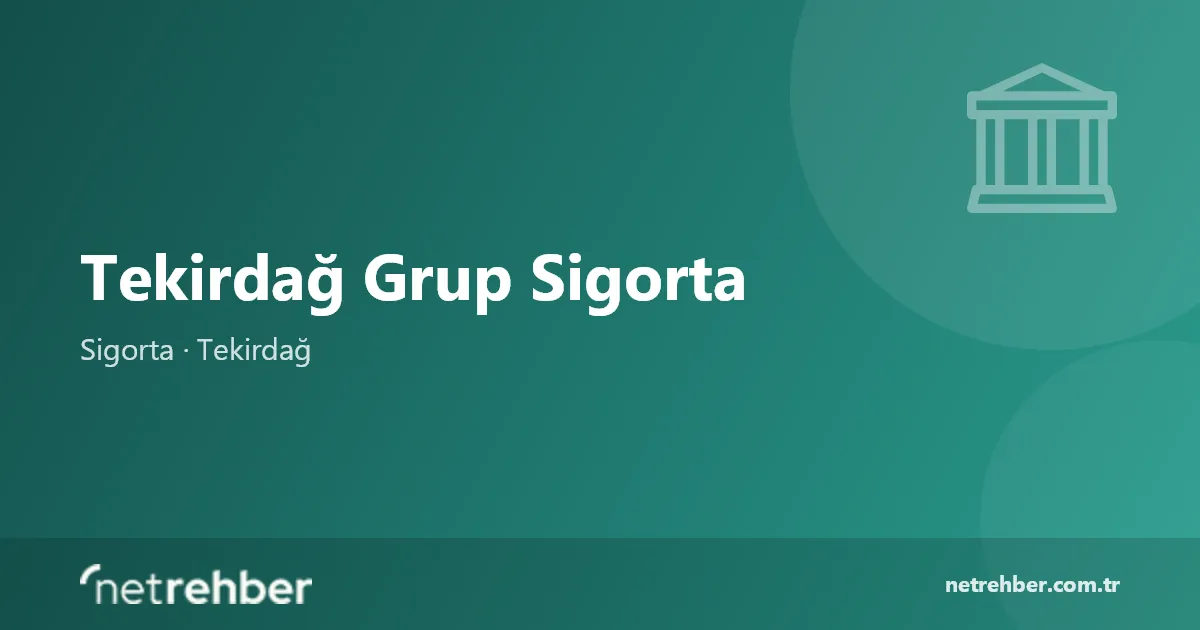 Tekirdağ Grup Sigorta kapak görseli