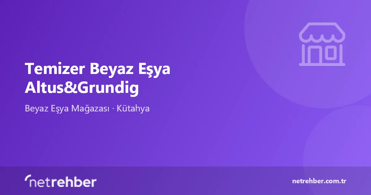 Temizer Beyaz Eşya Altus&Grundig kapak görseli