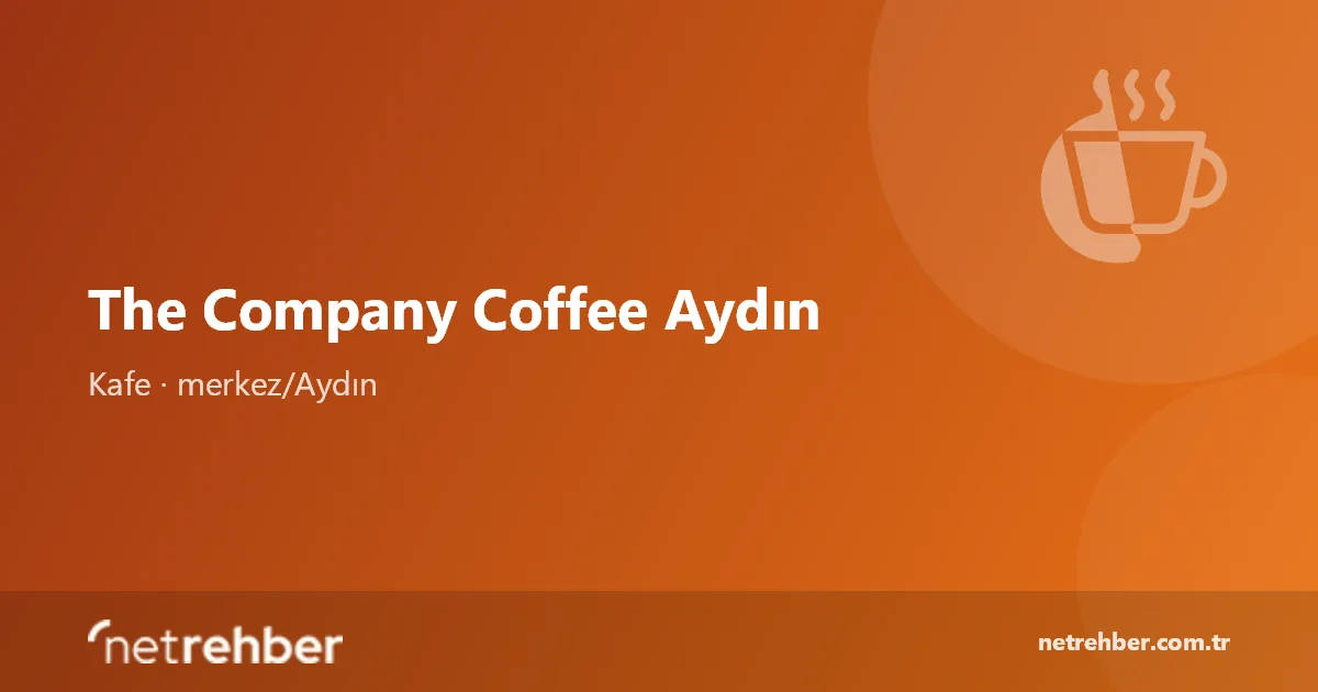 The Company Coffee Aydın kapak görseli