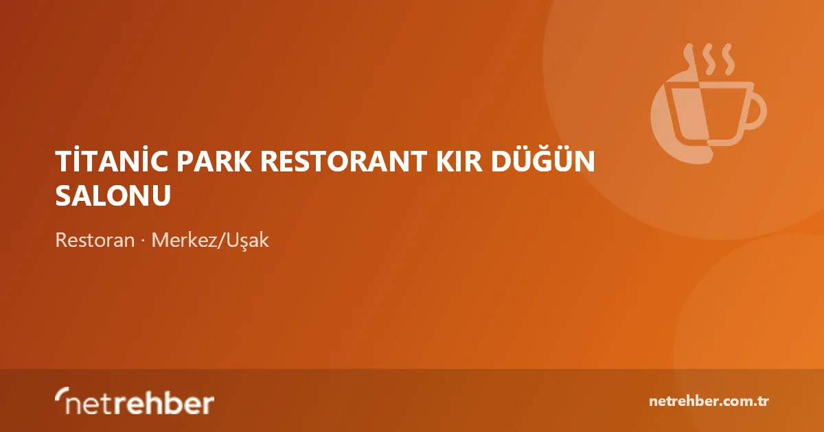 Titanic Park Restorant Kır Düğün Salonu kapak görseli