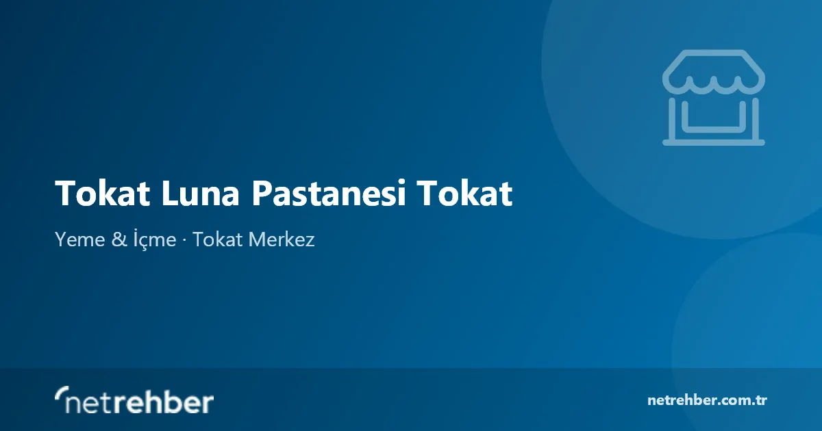 Tokat Luna Pastanesi Tokat kapak görseli