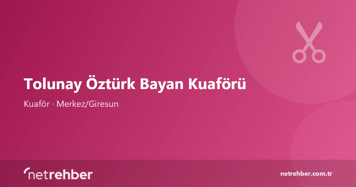 Tolunay Öztürk Bayan Kuaförü kapak görseli