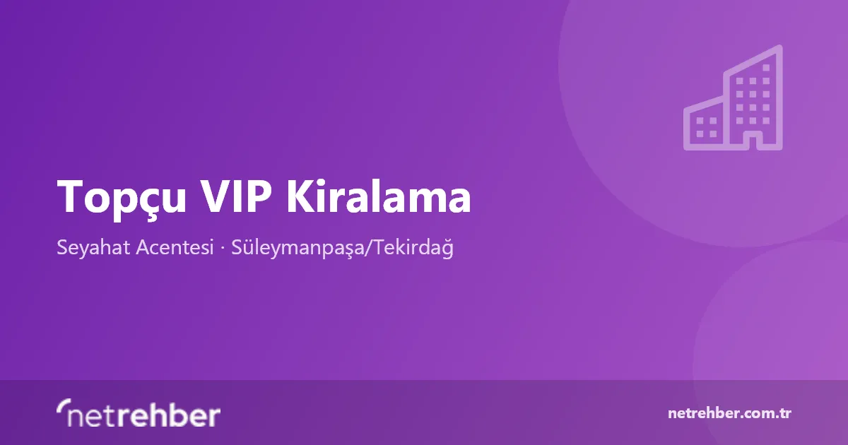 Topçu VIP Kiralama kapak görseli