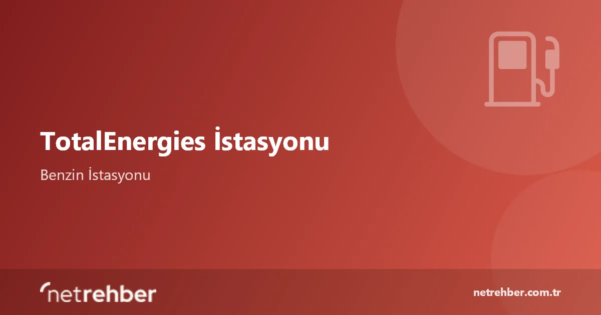 TotalEnergies İstasyonu kapak görseli
