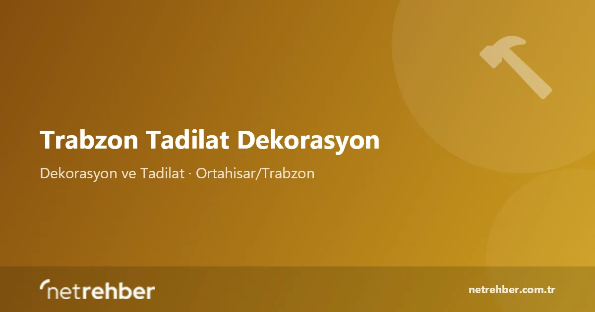 Trabzon Tadilat Dekorasyon kapak görseli