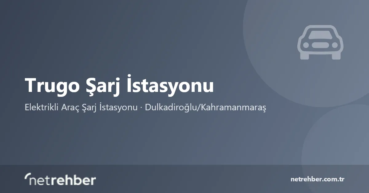 Trugo Şarj İstasyonu kapak görseli