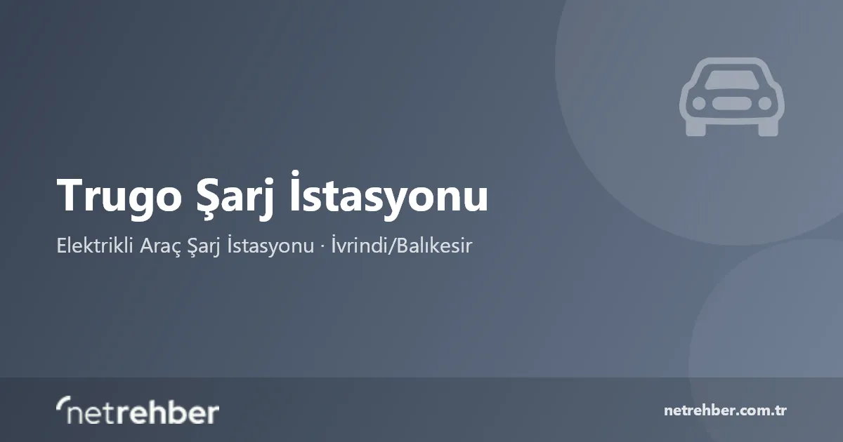 Trugo Şarj İstasyonu kapak görseli