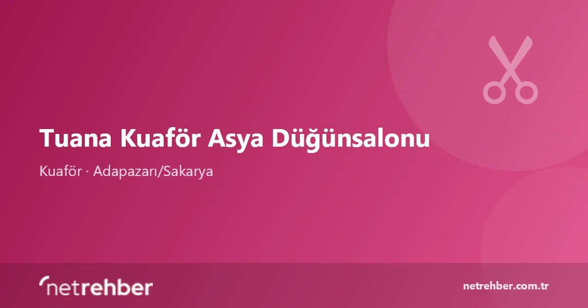 Tuana Kuaför Asya Düğünsalonu kapak görseli