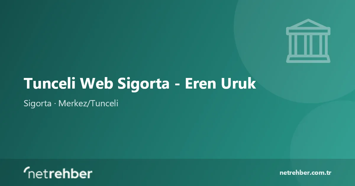 Tunceli Web Sigorta - Eren Uruk kapak görseli