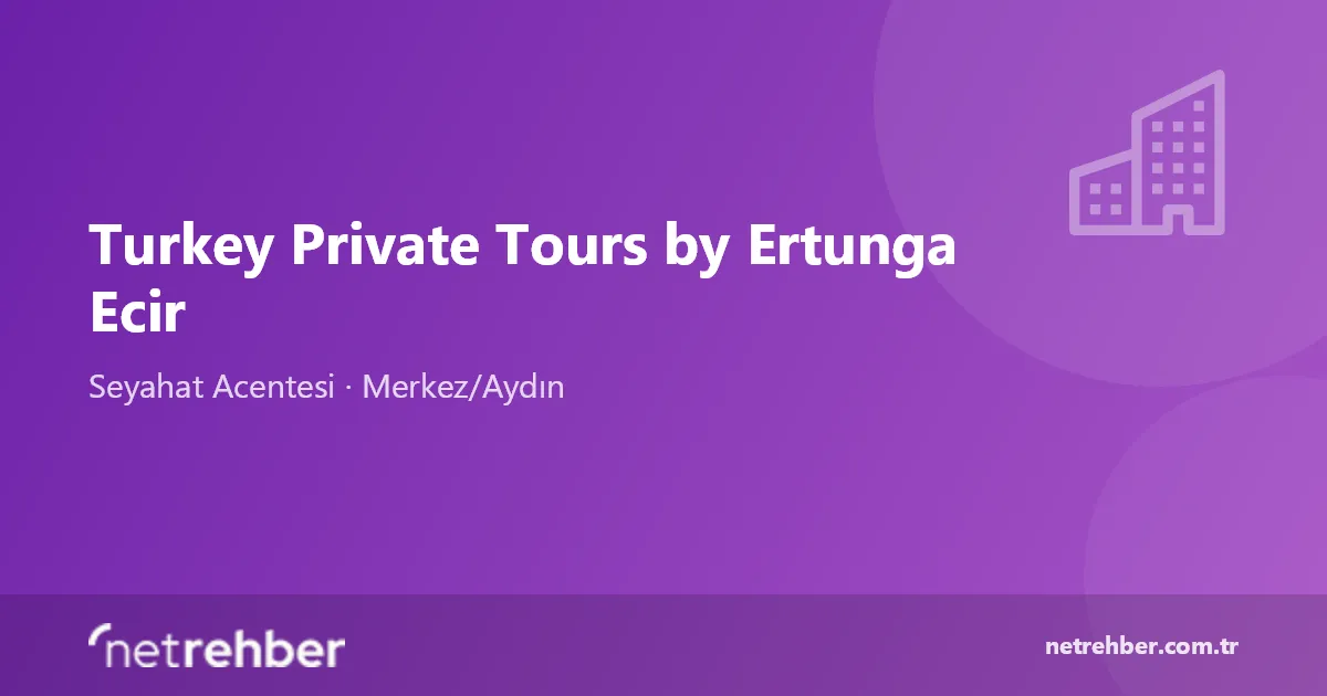 Turkey Private Tours by Ertunga Ecir kapak görseli