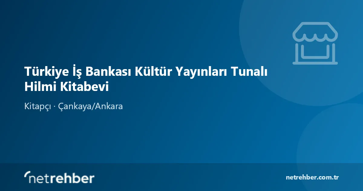 Türkiye İş Bankası Kültür Yayınları Tunalı Hilmi Kitabevi kapak görseli
