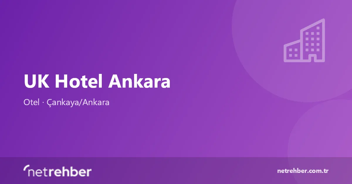 UK Hotel Ankara kapak görseli