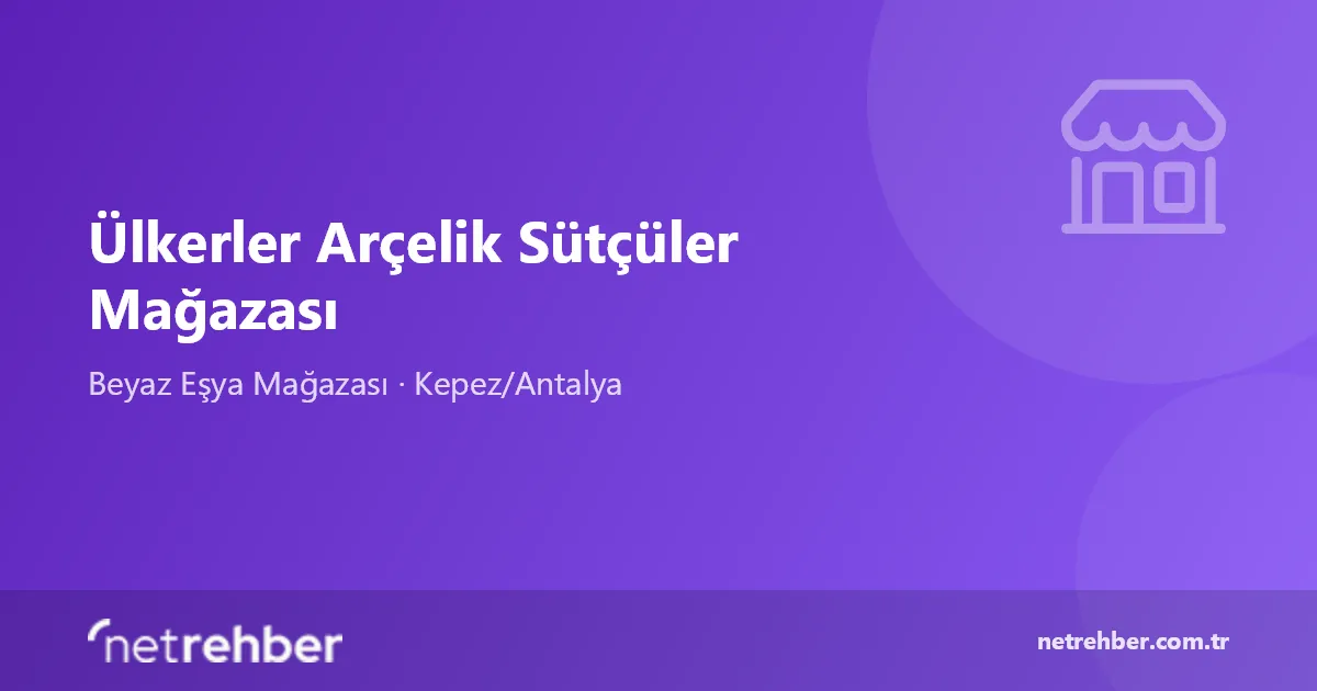 Ülkerler Arçelik Sütçüler Mağazası kapak görseli