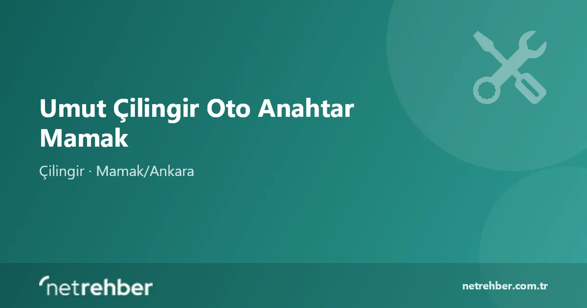 Umut Çilingir Oto Anahtar Mamak kapak görseli