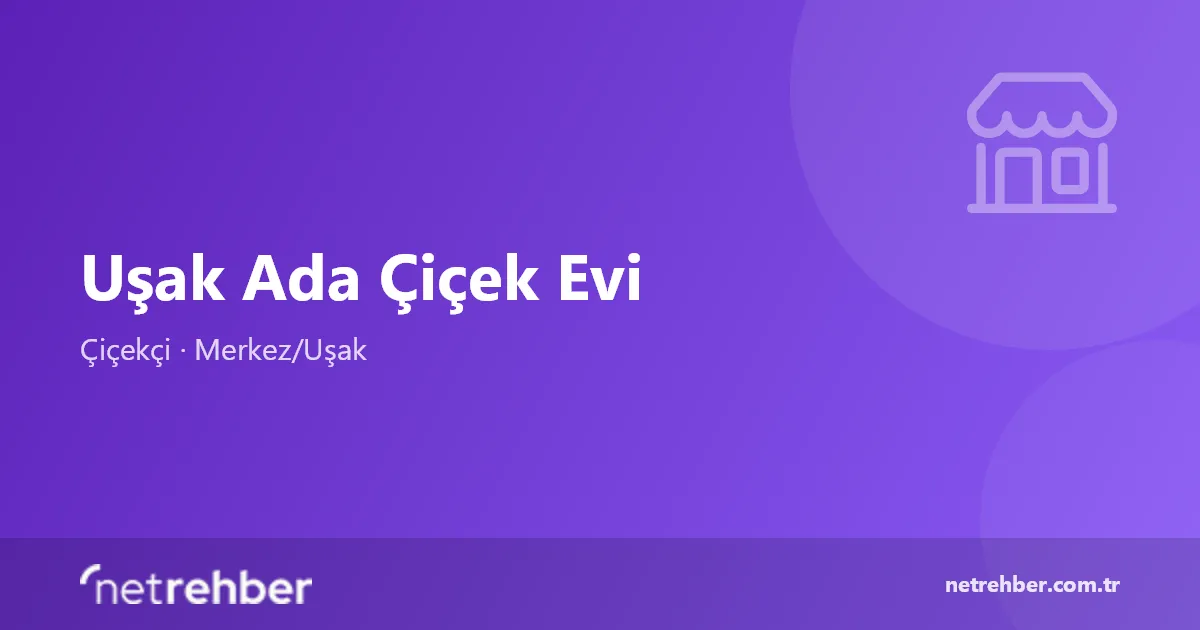 Uşak Ada Çiçek Evi kapak görseli