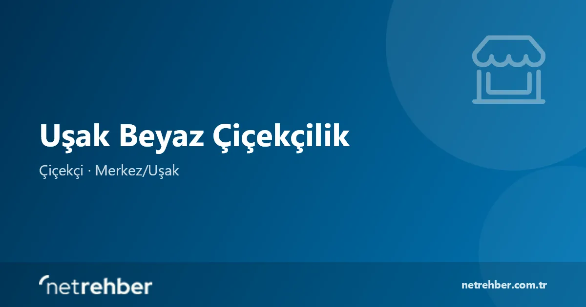 Uşak Beyaz Çiçekçilik kapak görseli
