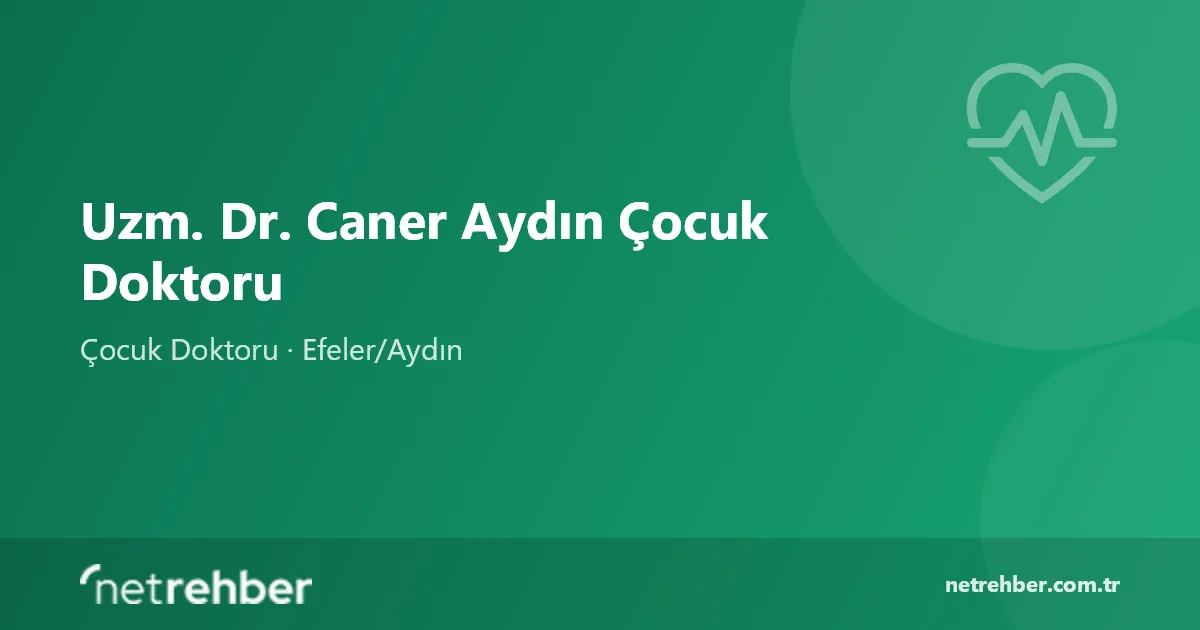 Uzm. Dr. Caner Aydın Çocuk Doktoru kapak görseli