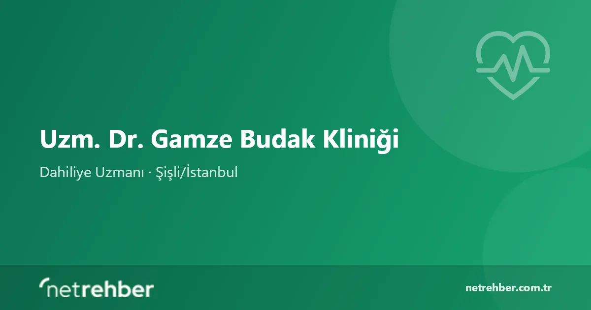 Uzm. Dr. Gamze Budak Kliniği kapak görseli