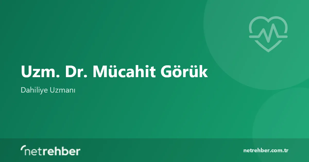 Uzm. Dr. Mücahit Görük kapak görseli