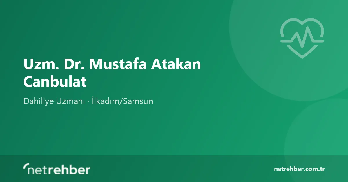 Uzm. Dr. Mustafa Atakan Canbulat kapak görseli