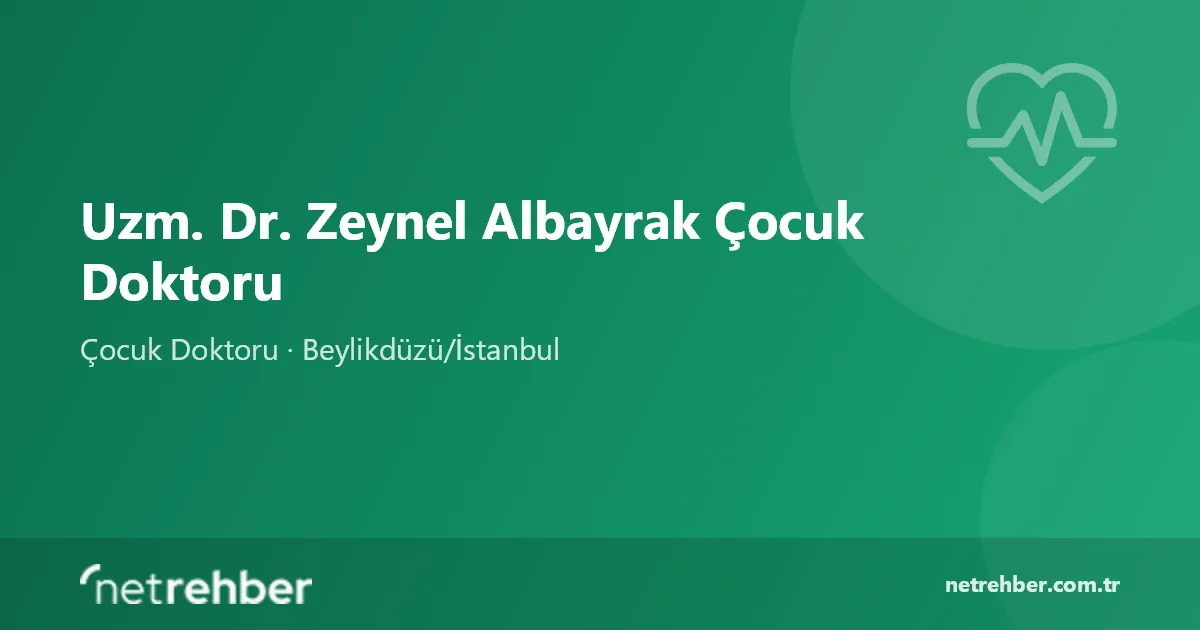 Uzm. Dr. Zeynel Albayrak Çocuk Doktoru kapak görseli