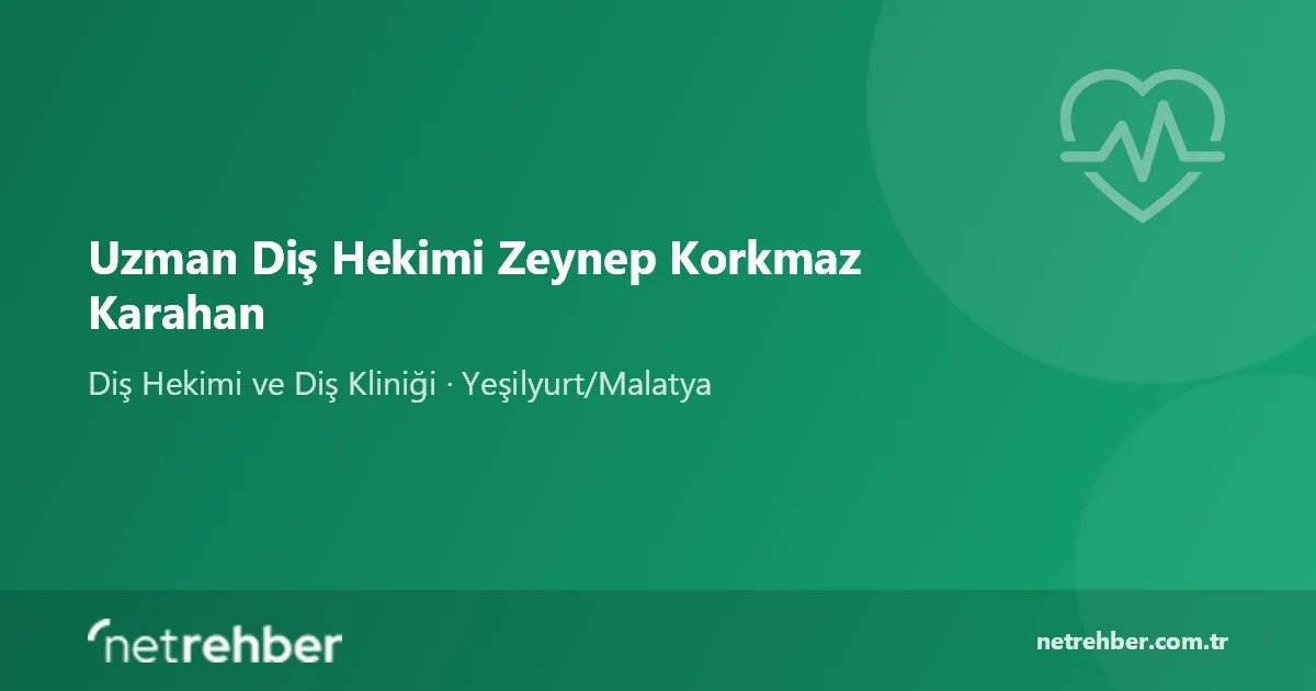 Uzman Diş Hekimi Zeynep Korkmaz Karahan kapak görseli