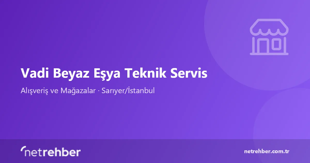 Vadi Beyaz Eşya Teknik Servis kapak görseli