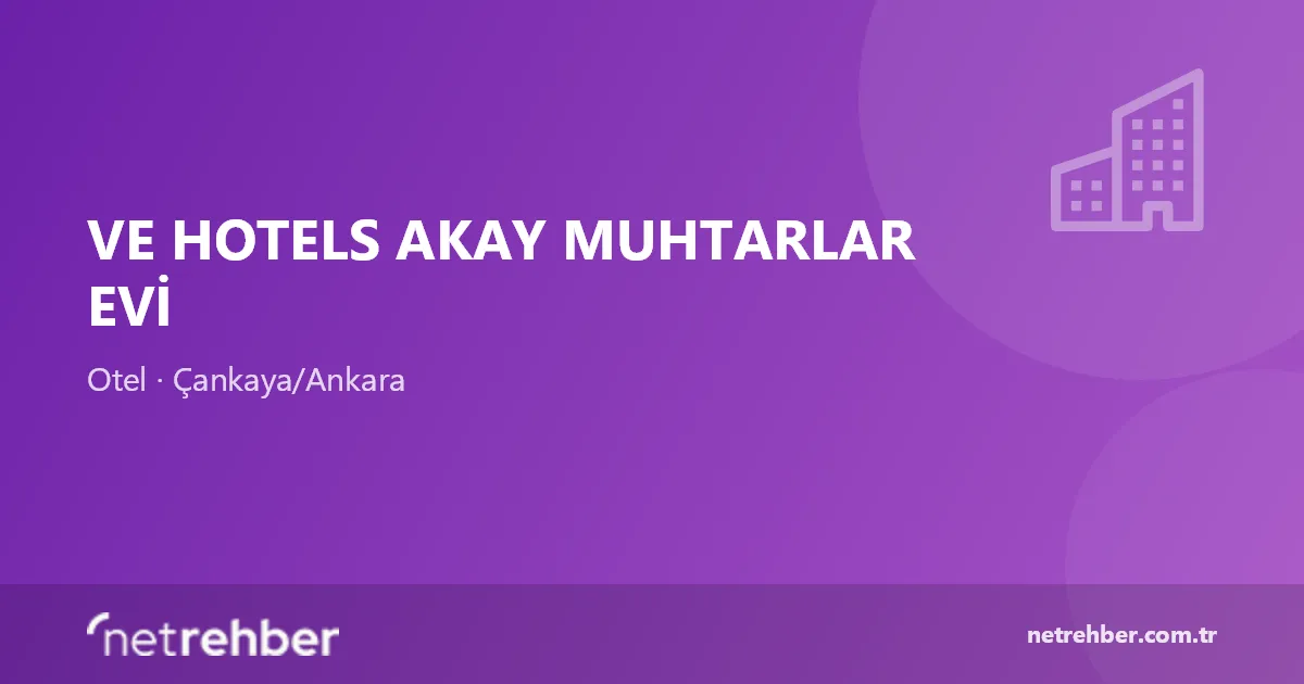 Ve Hotels Akay Muhtarlar Evi kapak görseli
