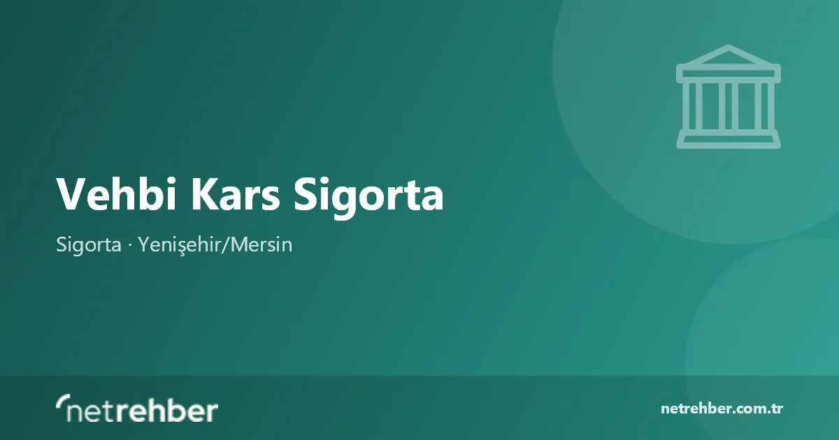 Vehbi Kars Sigorta kapak görseli