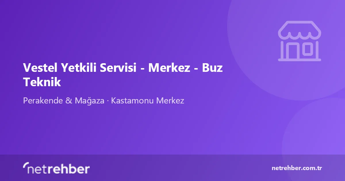 Vestel Yetkili Servisi - Merkez - Buz Teknik kapak görseli