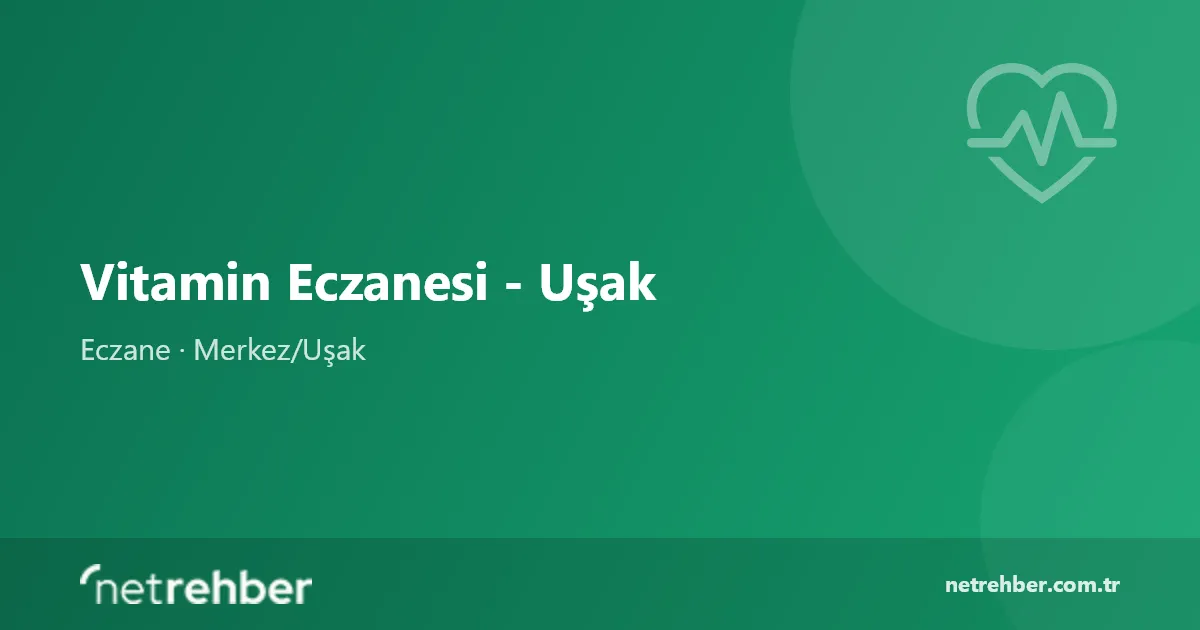 Vitamin Eczanesi - Uşak kapak görseli